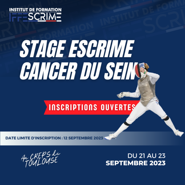 Stage Escrime et cancer du sein 21 au 23 septembre 2023